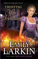 Trusting Miss Trentham