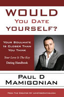 Would You Date Yourself?