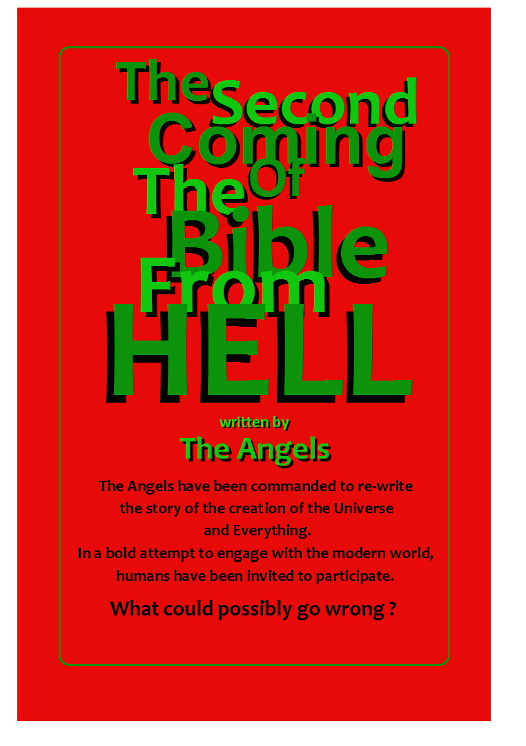 The Second Coming of the Bible From Hell