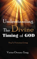 Understanding The Divine Timing Of God