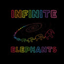 INFINITE ELEPHANTS