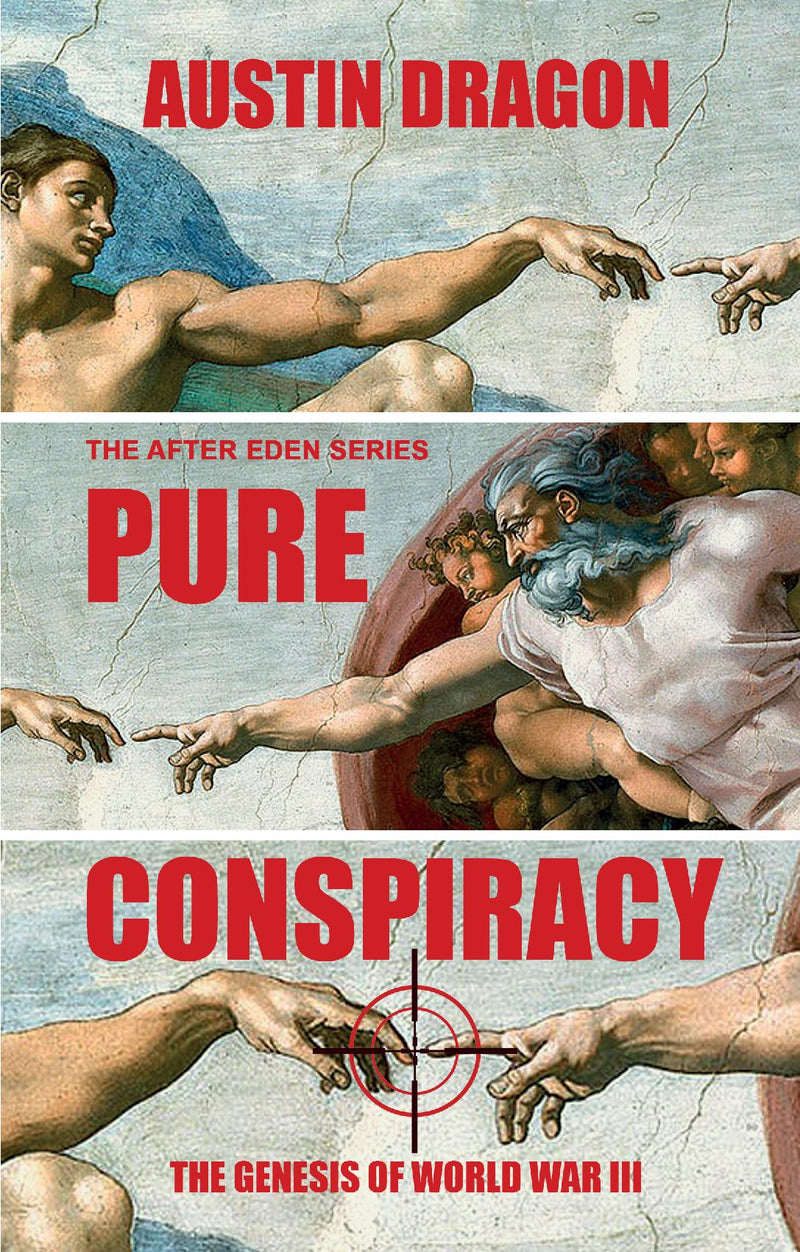 Pure Conspiracy (The After Eden Series)