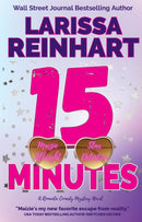 15 MINUTES (Maizie Albright Star Detective)