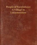 People of Ravenstone: A Village in Leicestershire