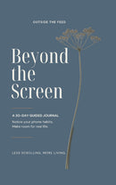 Beyond the screen