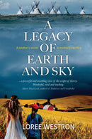A Legacy of Earth and Sky