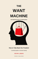 The Want Machine