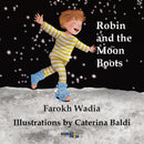 Robin and the Moon Boots