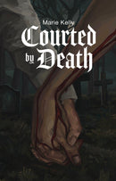 Courted by Death
