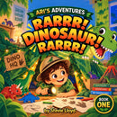 Rarrr! Dinosaur! Rarrr!