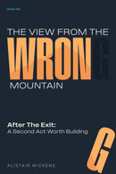 The View from the Wrong Mountain
