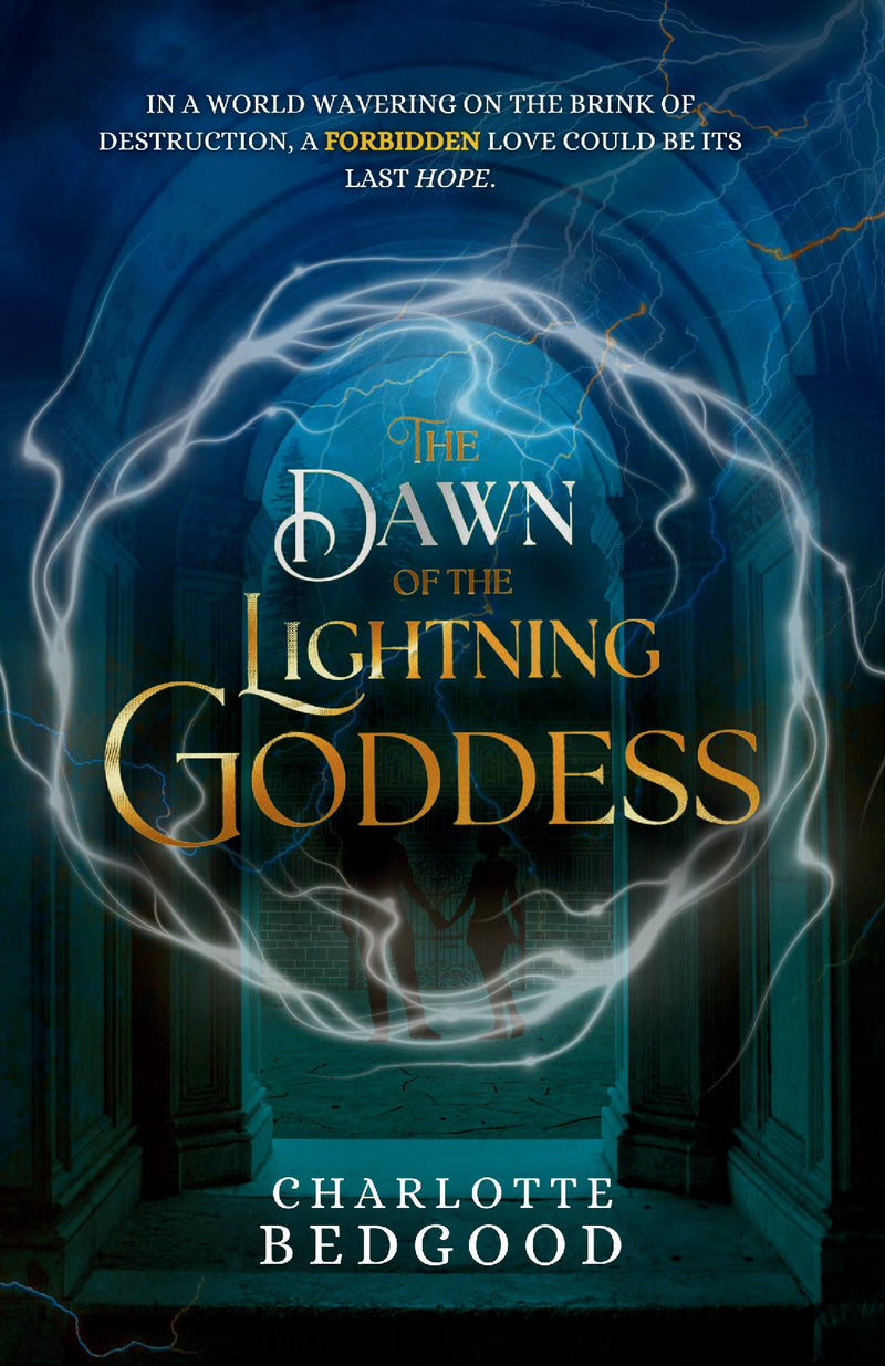 The Dawn of The Lightning Goddess - A Dark Romantasy of Fated Lovers, Ancient Powers, and Forbidden Desire