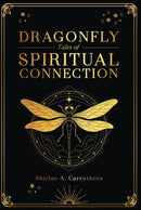 Dragonfly Tales of Spiritual Connection