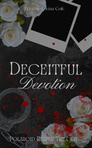 Deceitful Devotion