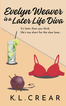 Evelyn Weaver is a Later Life Diva