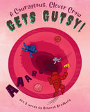 A Courageous, Clever Crow: Gets Gutsy!