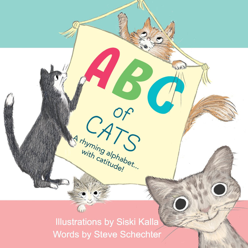 ABC of Cats: a Rhyming Alphabet with Catitude!