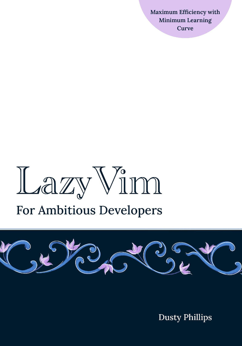 LazyVim For Ambitious Developers