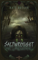 Saltwrought