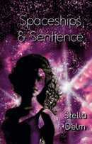 Spaceships & Sentience