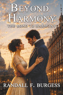 Beyond Harmony: The Road to Harmony