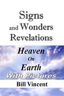 Signs and Wonders Revelations