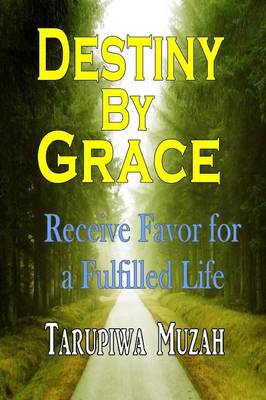 Destiny By Grace