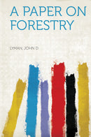 A Paper on Forestry