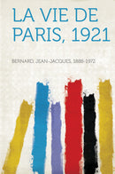 La Vie De Paris, 1921