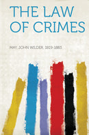 The Law of Crimes