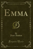 Emma (Classic Reprint)