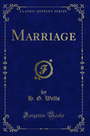 Marriage (Classic Reprint)