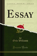 Essay (Classic Reprint)