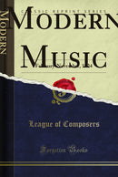 Modern Music: February-November, 1924 (Classic Reprint)