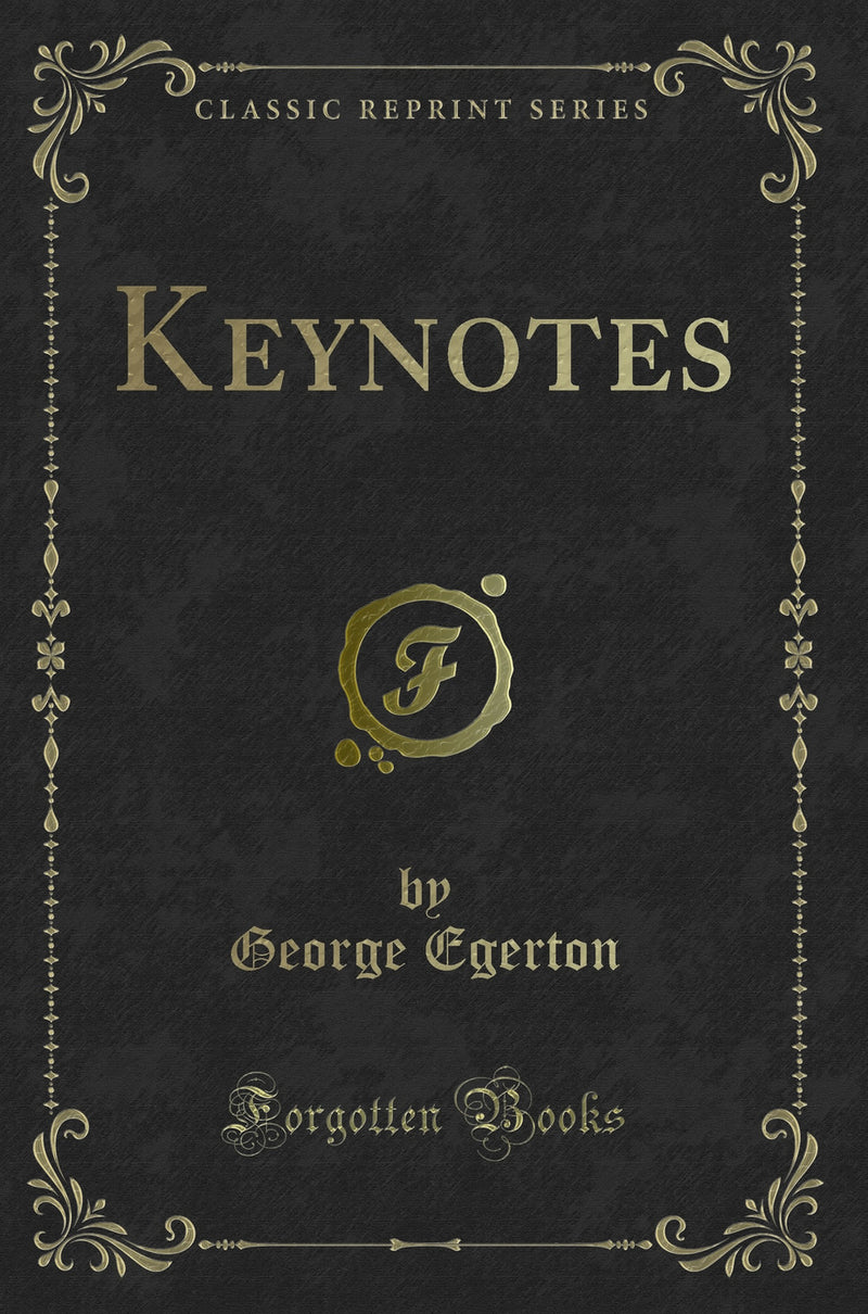 Keynotes (Classic Reprint)