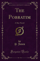 The Pobratim: A Slav Novel (Classic Reprint)