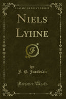 Niels Lyhne (Classic Reprint)