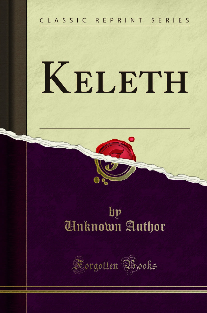 Keleth (Classic Reprint)