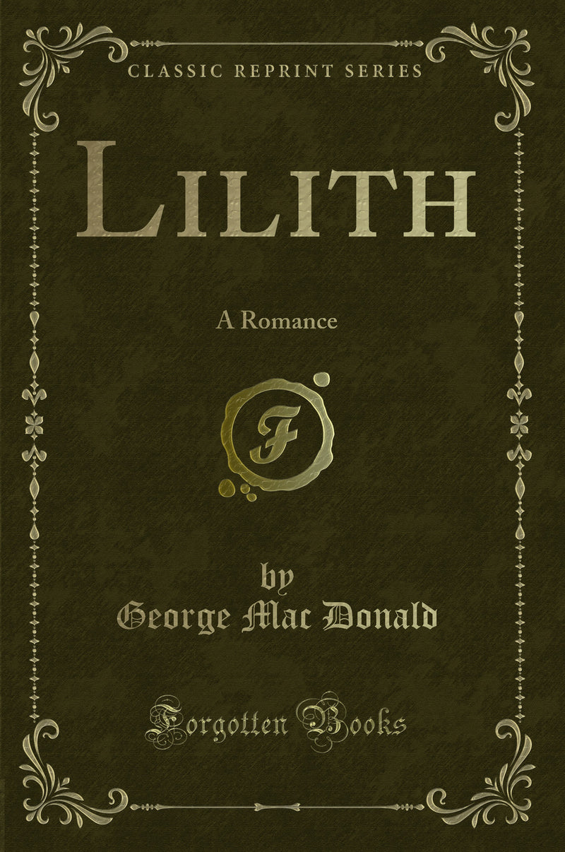 Lilith: A Romance (Classic Reprint)