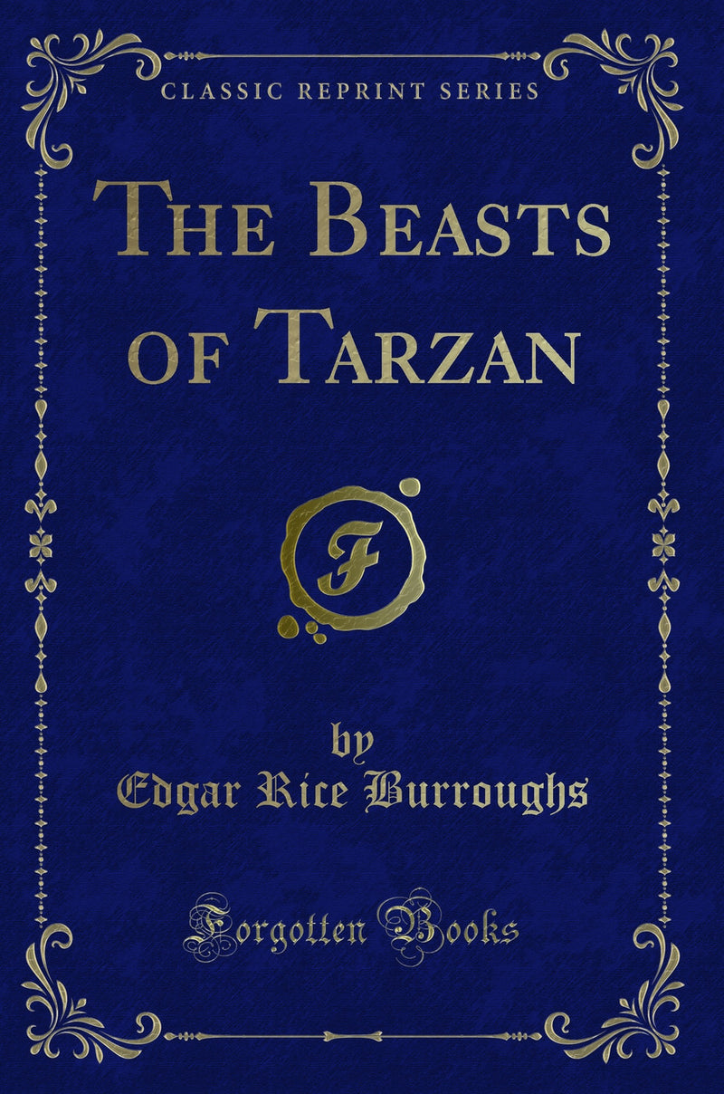The Beasts of Tarzan (Classic Reprint)