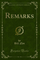 Remarks (Classic Reprint)