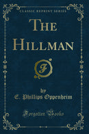 The Hillman (Classic Reprint)