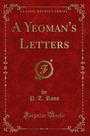 A Yeoman's Letters (Classic Reprint)