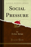 Social Pressure (Classic Reprint)
