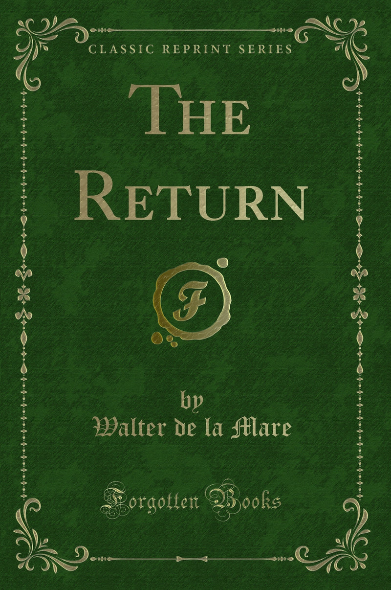 The Return (Classic Reprint)