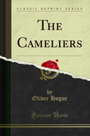 The Cameliers (Classic Reprint)
