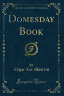 Domesday Book (Classic Reprint)