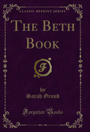 The Beth Book (Classic Reprint)