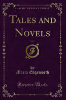 Tales and Novels, Vol. 3 (Classic Reprint)