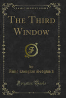 The Third Window (Classic Reprint)